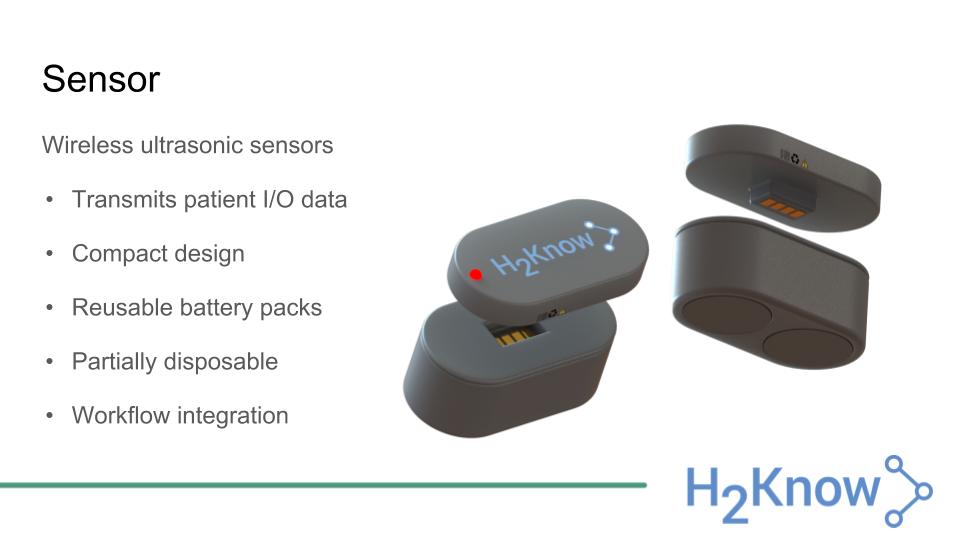 The sensors feature: Wireless ultrasonic sensors, Transmits patient I/O data, Compact design, Reusable battery packs, Partially disposable, Workflow integration